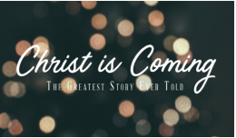 Christ is Coming