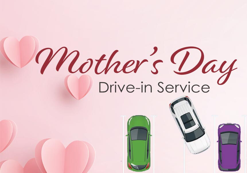 Mother's Day Drive-In Service