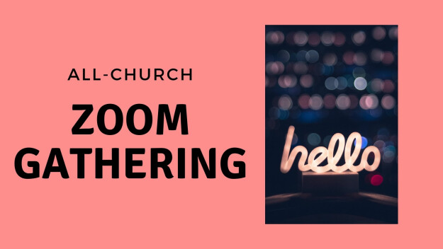 All-Church Zoom Gathering