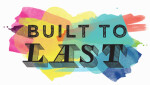 Built To Last