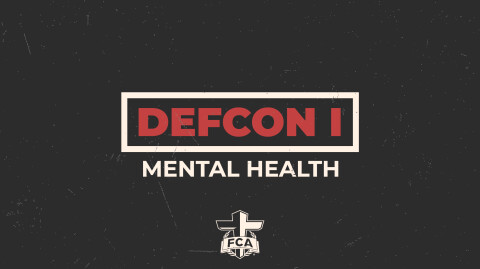 Mental Health: DEFCON 1