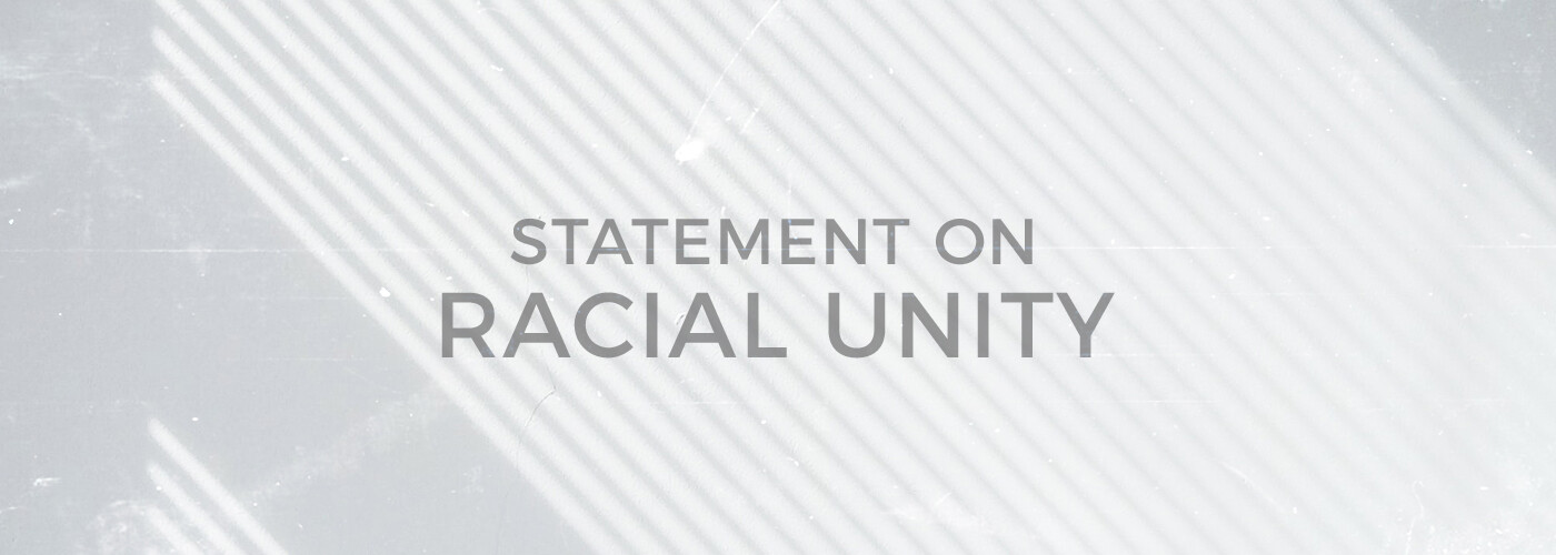 Statement on Racial Unity