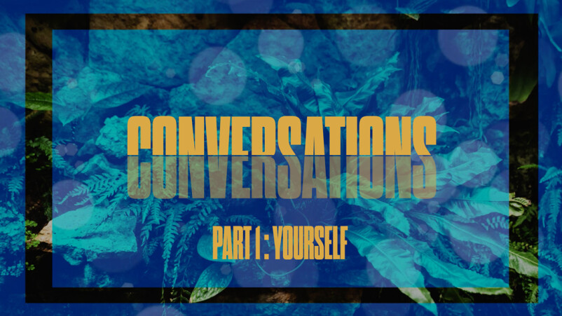 The Power of Words (Part 1) Conversations With Yourself!