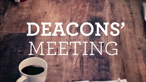 Deacon's Meeting