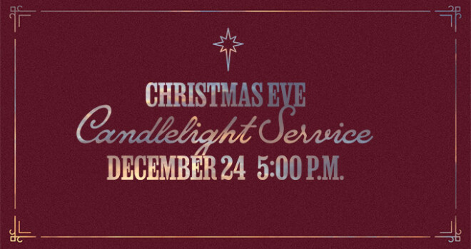 Christmas Eve Candlelight Service