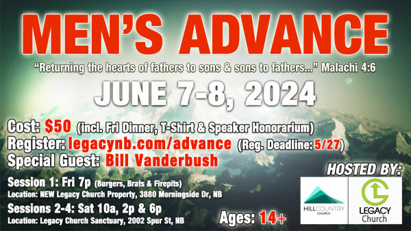 Legacy Church - Men's Advance - June 7-8, 2024