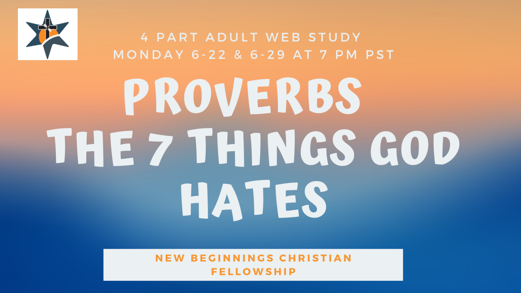 The 7 Things God Hates - Proverbs