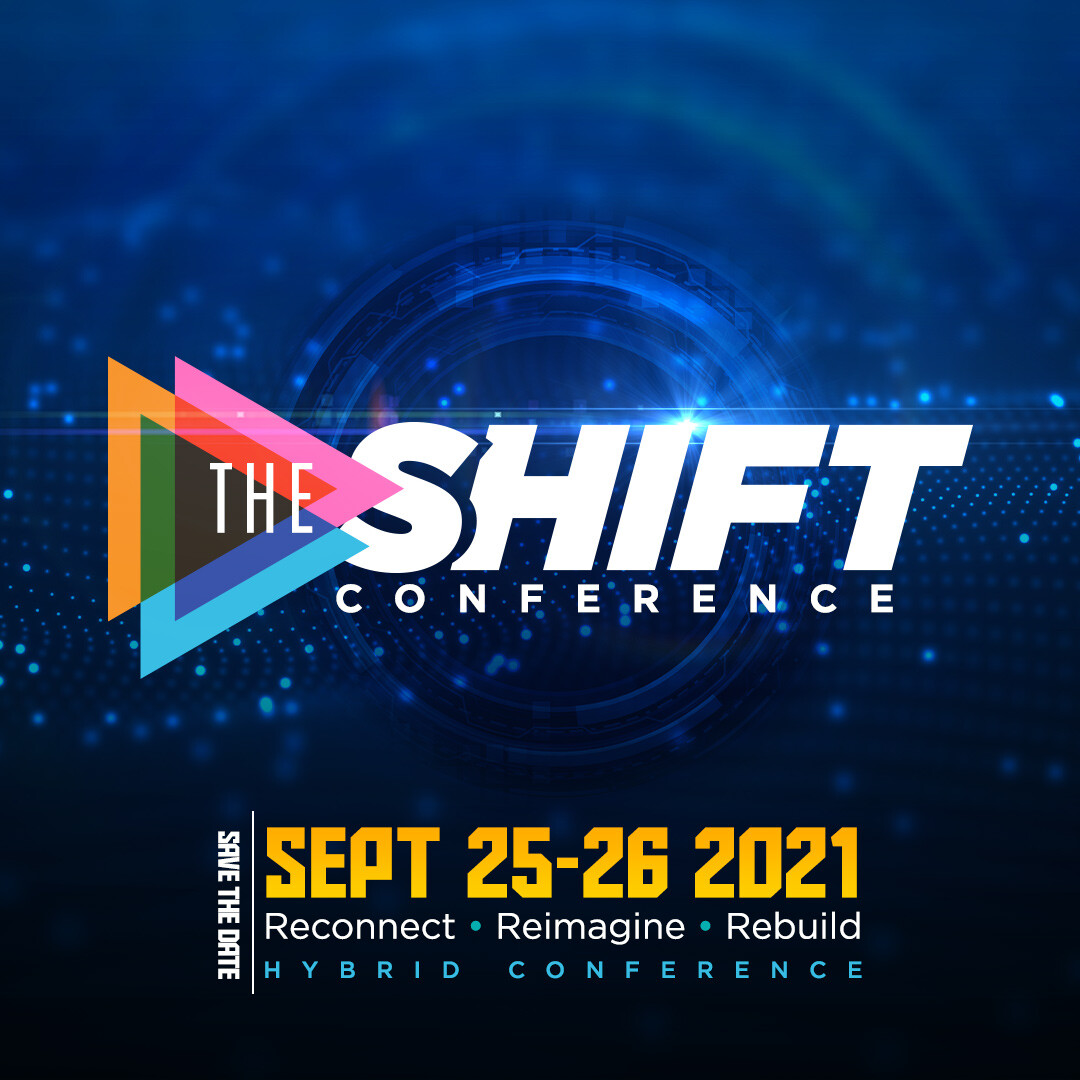The SHIFT Conference