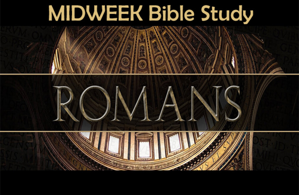 Bible Study - Book of Romans