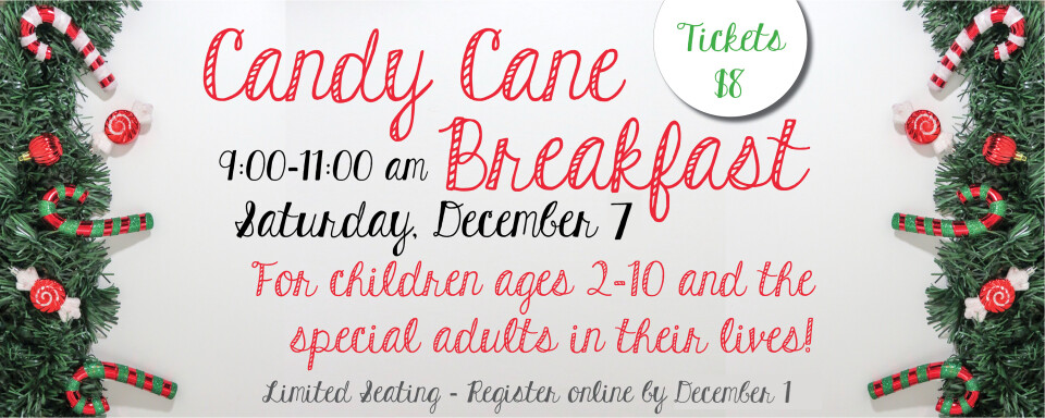 Candy Cane Breakfast - Register by Dec. 1