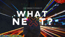 What Next - From Pandemic to Possibility