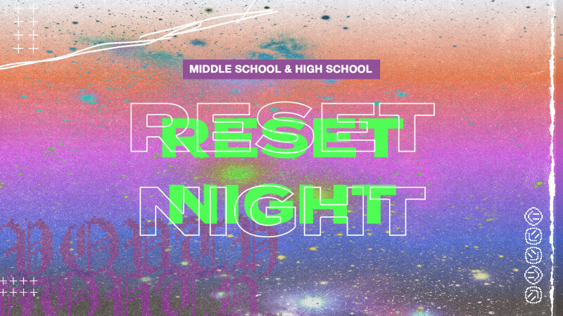 Reset Night
