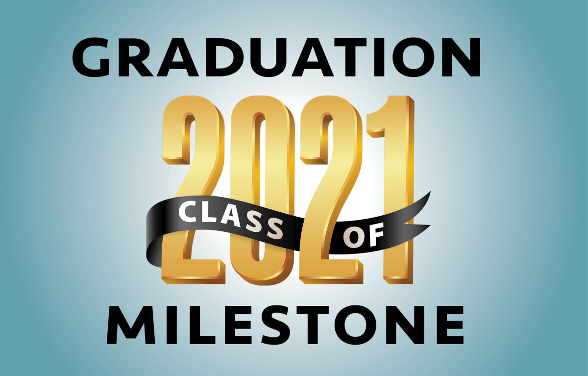 Graduation Milestone