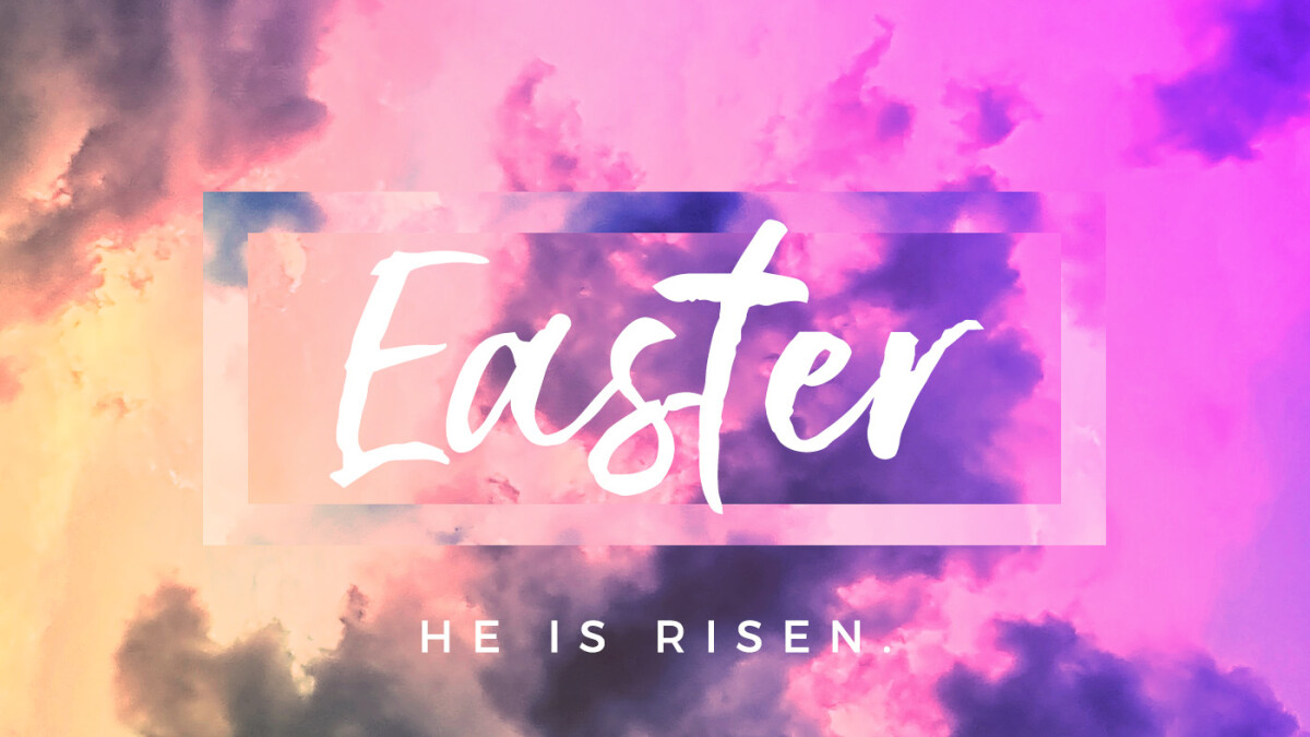 9 AM - Easter Sunday Worship