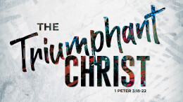 The Triumphant Christ