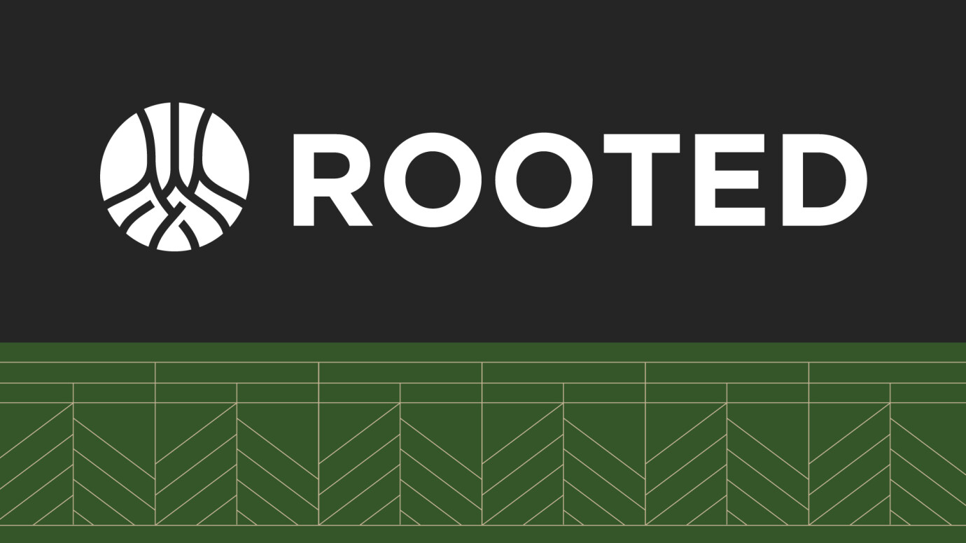 Rooted Launch