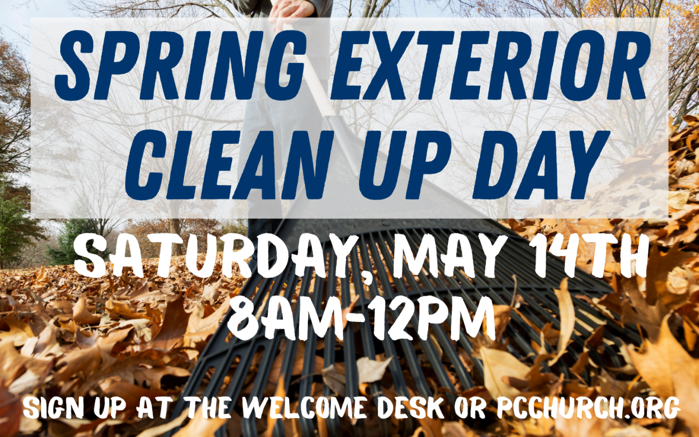 Spring Exterior Clean Up Day