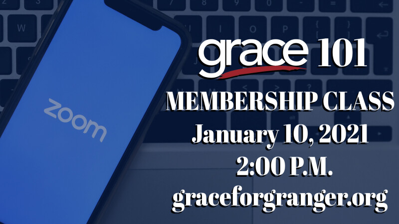 Zoom Grace 101 Membership Class