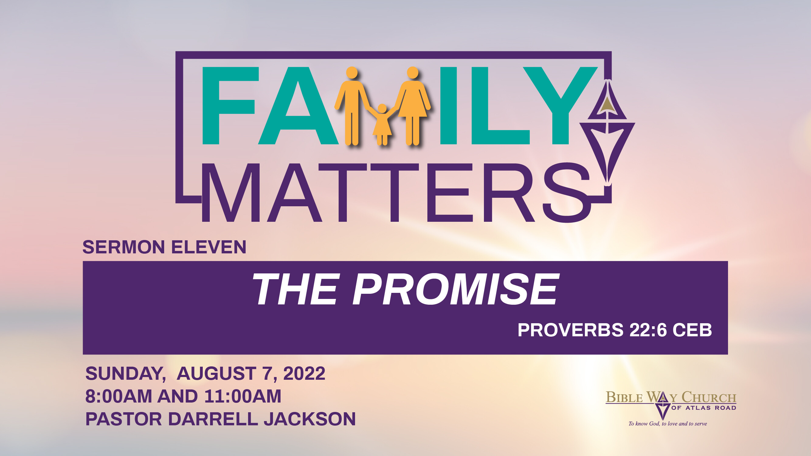 Family Matters | Sermon Eleven - The Promise: