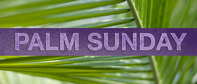 Palm Sunday 4/5/2020