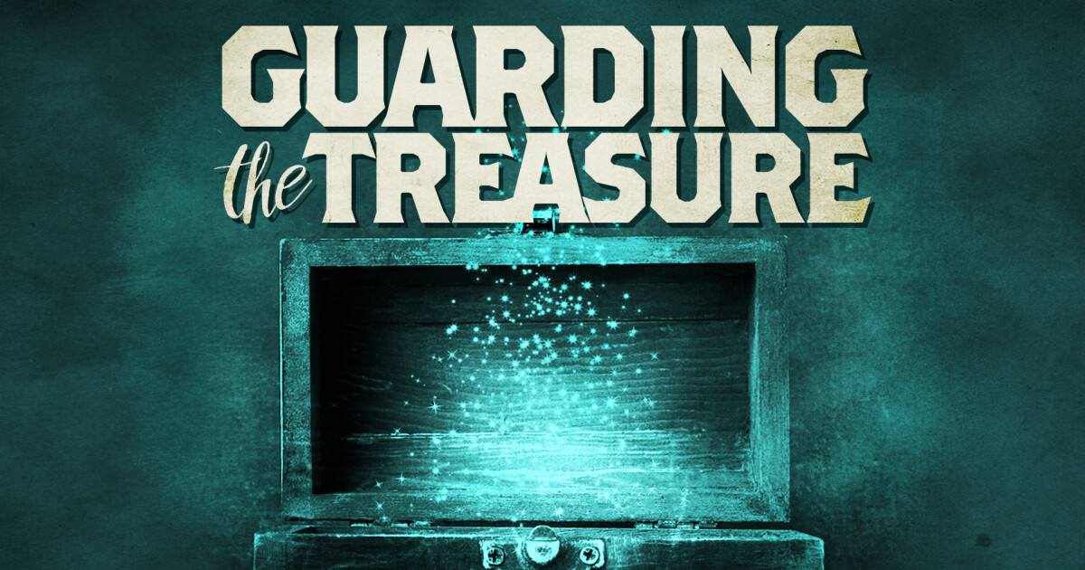 Guarding the Treasure | Sermons | FBC Plano