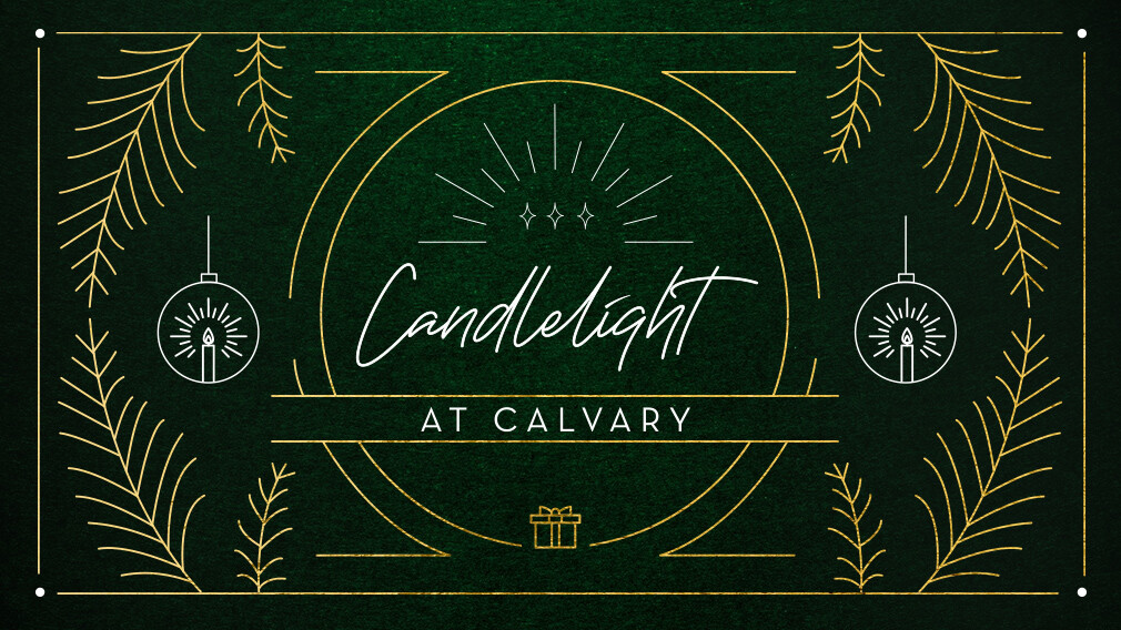 Candlelight Service - December 24 - 6pm