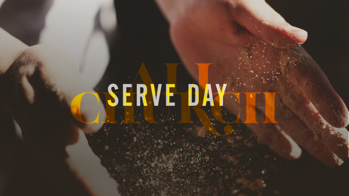 Serve Day and Worship Night