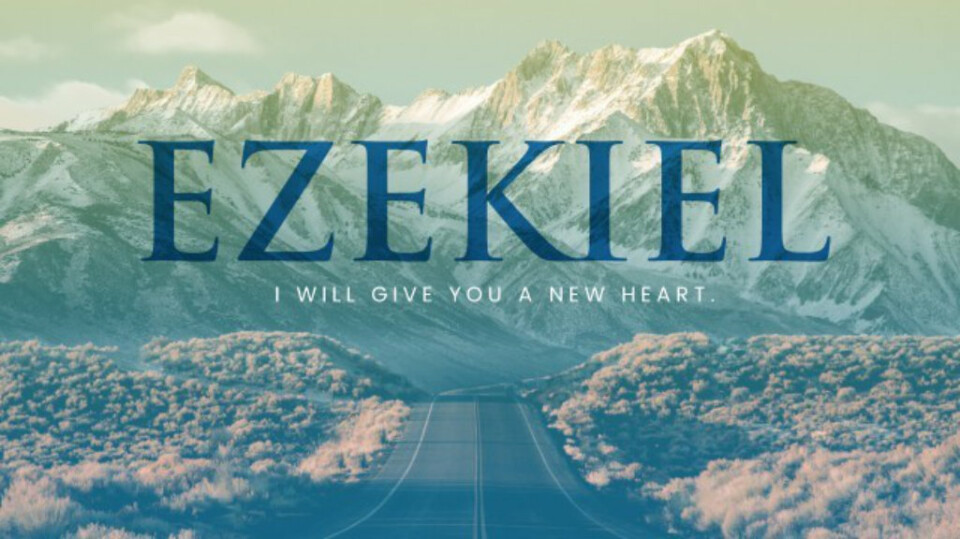 Precepts Bible Study Ezekiel Part 2 Of 2 First Baptist Church Of 