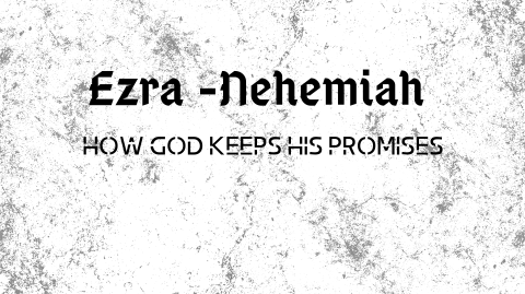 Ezra-Nehemiah Part 17 - Bible Class
