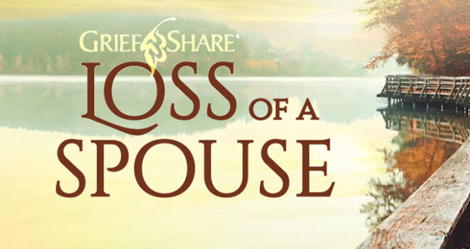 Griefshare Loss of a Spouse Seminar