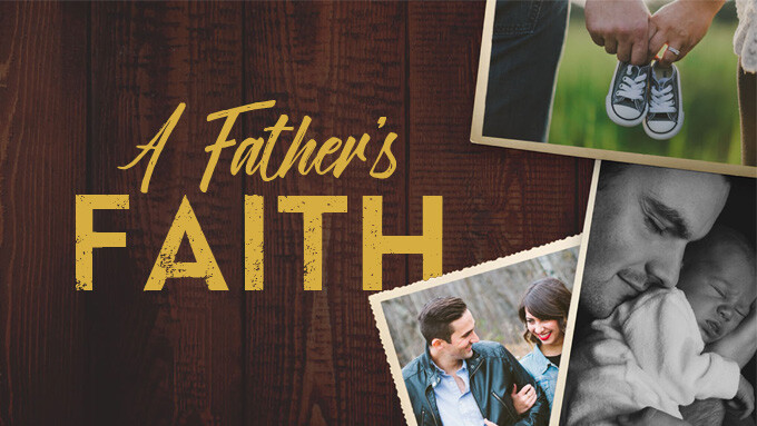 A Father's Faith
