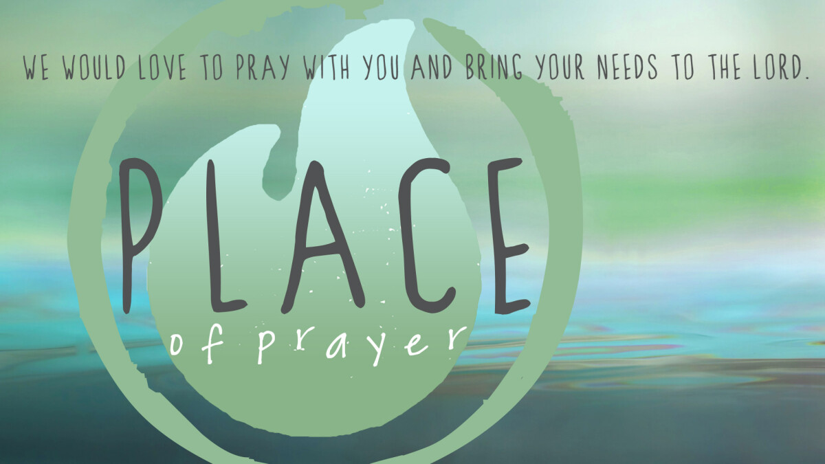 Place Of Prayer Open