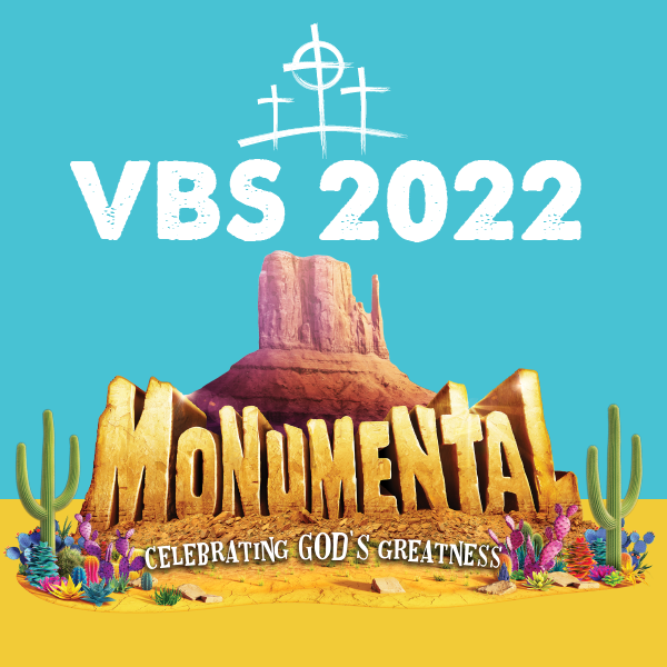 VBS 2022-Monumental