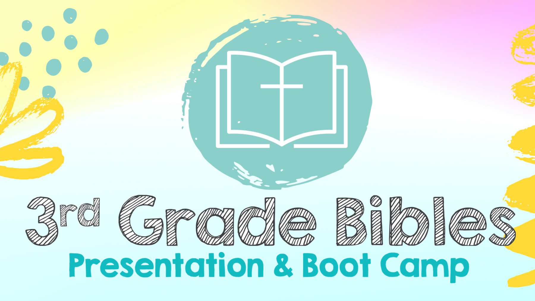 3rd grade Bible presentation and Bible Boot Camp