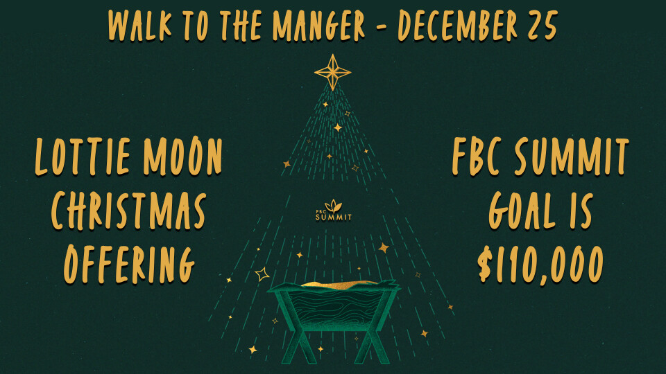 Walk to the Manger: Lottie Moon Offering 2022