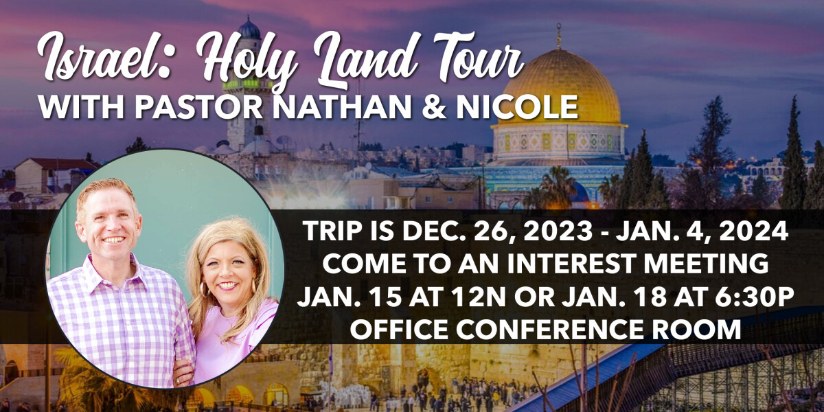 Israel Holy Land Tour Interest Meeting