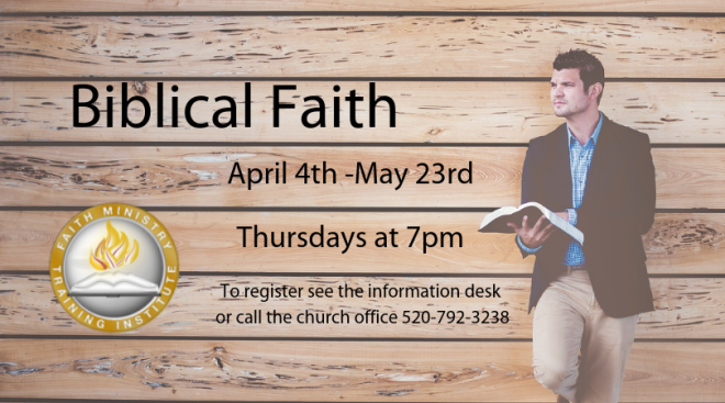 7pm FMTI--Biblical Faith