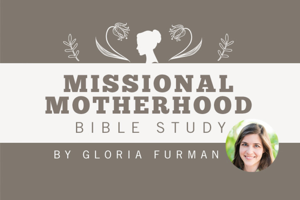 Women's Study AM: Missional Motherhood