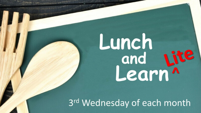 Lunch & Learn Lite — September 2021