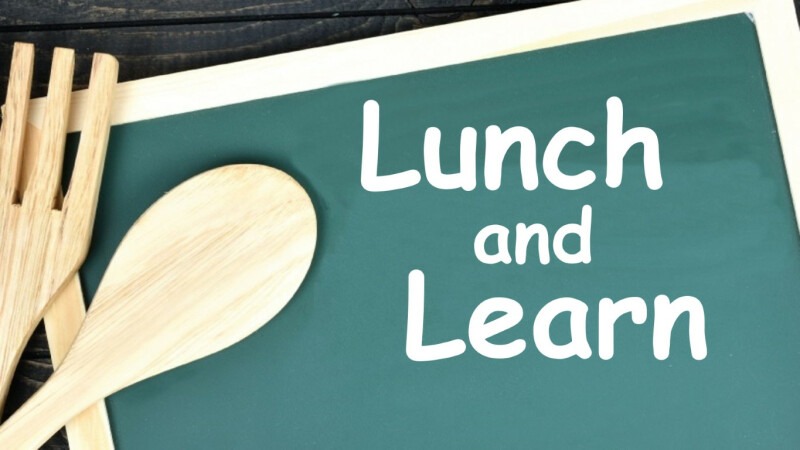 Lunch & Learn