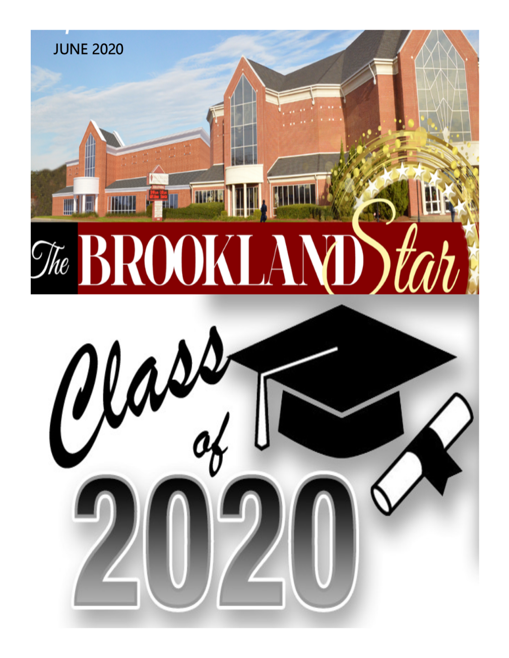 The Brookland Star June 2020 Edition