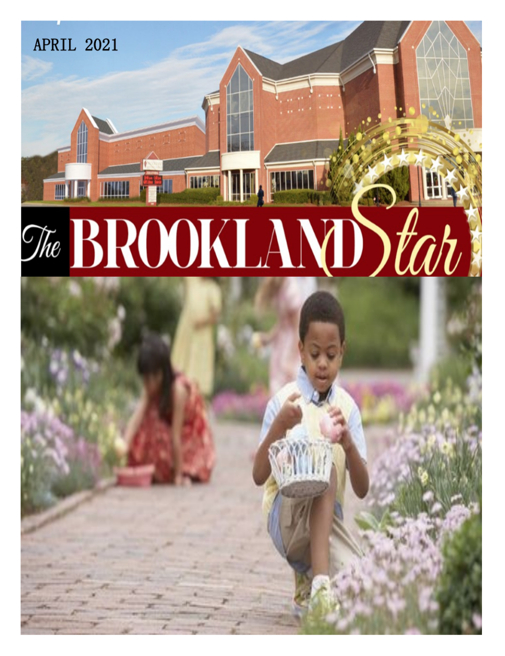 The Brookland Star April 2021 Edition