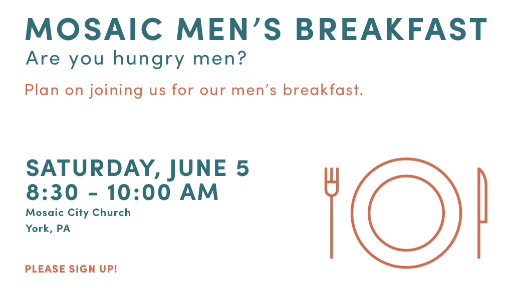 Mosaic Men's Breakfast