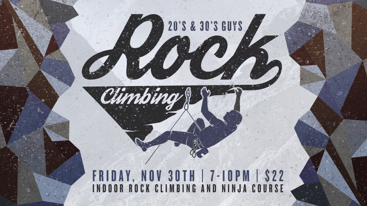 20's & 30's Guys Rock Climbing