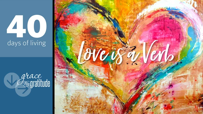 Love is a Verb
