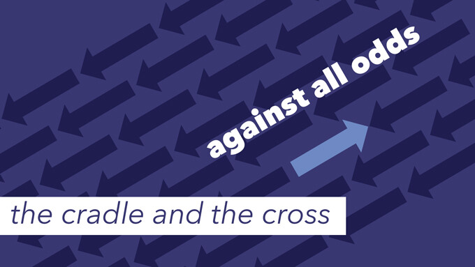 The Cradle and The Cross