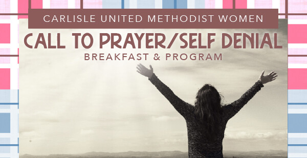 UMW Call to Prayer/Self Denial