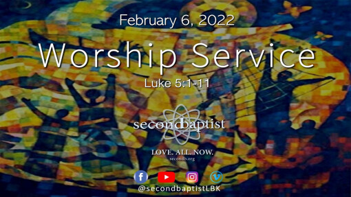 Worship Guide - February 6, 2022