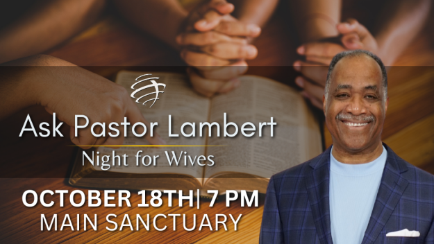 Ask Pastor Lambert Night for Wives