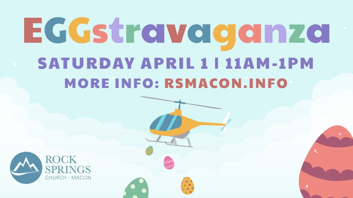Eggstravaganza - Macon Campus